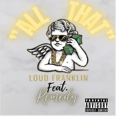 All That (feat. Remedy804) - Single