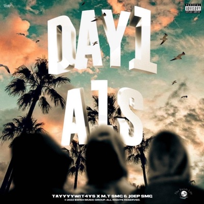 Day1 A1s (feat. M.T SMG & JOE P SMG) - Single