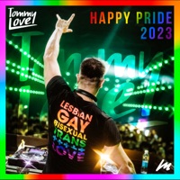 Happy Pride 2023 (DJ Mix) - Tommy Love