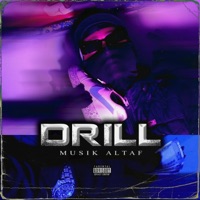 Drill (feat. DRJ Sohail) - Single - Musik Altaf