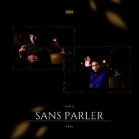 Sans parler (feat. Yam'z) - Single - ReaL