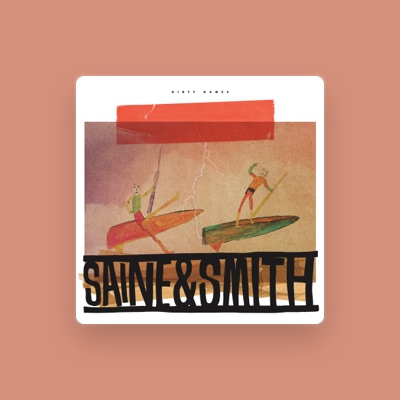 Listen to Saine & Smith, watch music videos, read bio, see tour dates & more!