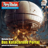 Das Katachrone Portal - Perry Rhodan - Erstauflage 3256 (Ungekürzt) - Michelle Stern