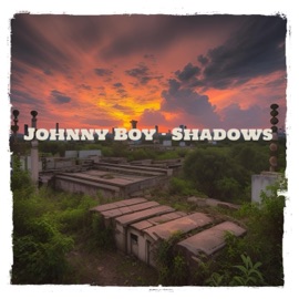 Shadows Johnny Boy