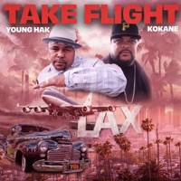 Take Flight (feat. Kokane) - Single - Young Hak