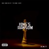 King's Ransom - Single