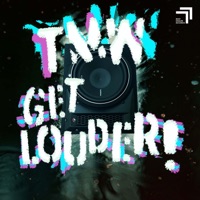 Get Louder! - Single - TMW