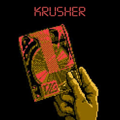 KRUSHER - Single