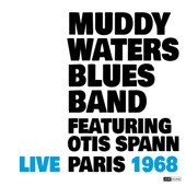 Muddy Waters Blues Band Live Paris 1968 (Restauración 2023) [feat. Otis Spann] artwork