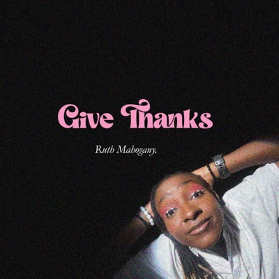 Give Thanks - Single
