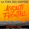 La fine dei sospiri (feat. Emad Shuman) [Beirut Remix]