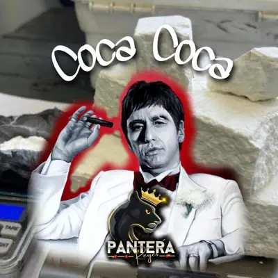 Ascolta 'Coca coca - Single' di Pantera Reyes