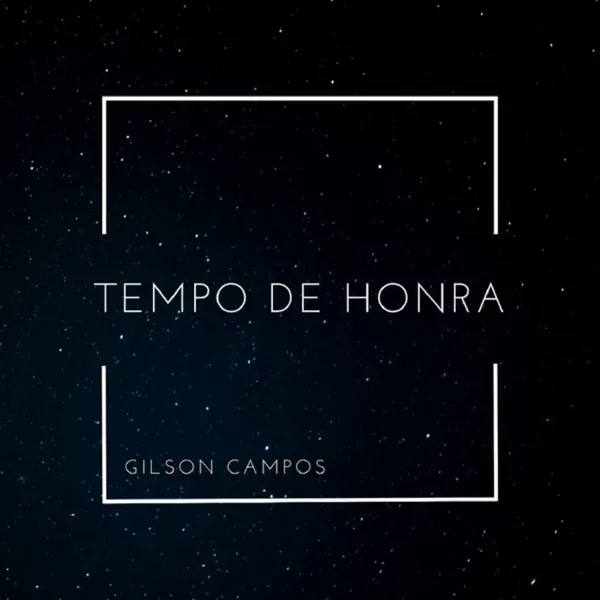 Tuas Promessas (Mateus 6:33) — Gilson Campos