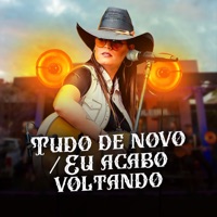 Tudo de Novo / Eu Acabo Voltando - Single - Gaby Violeira