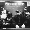 Poisonous Poets