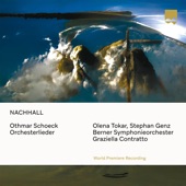 NACHHALL - Othmar Schoeck Orchesterlieder artwork