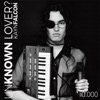 Unknown Lover? - Single