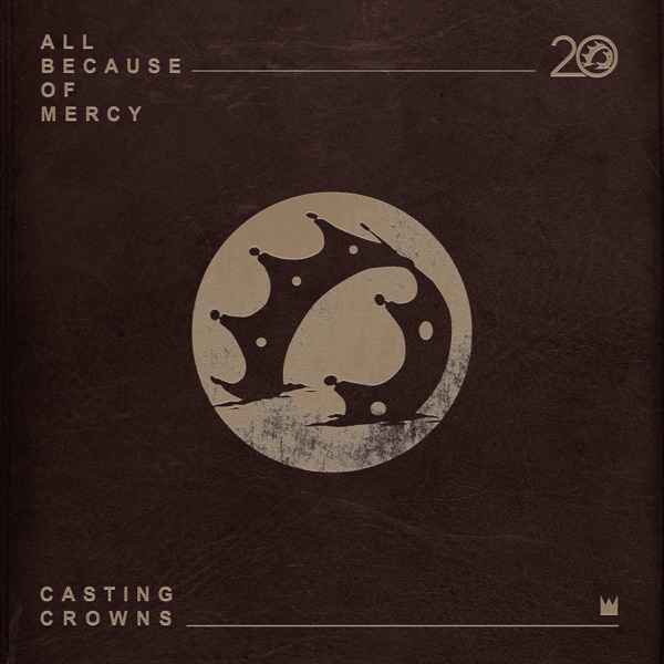 All Because of Mercy (Radio Version) - Single