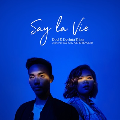 Say La Vie - Single