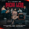 La Unión de Nuevo León (feat. DJ Cobra Monterrey, Fano & Dany Guajardo) - Single