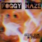 Foggy Haze (feat. A'justice) - Wonder Arillo lyrics