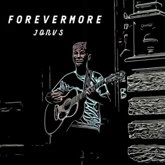 Forevermore - Single by JONVS album reviews, ratings, credits