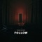 Follow - Frank D3lgado lyrics
