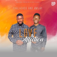 Love & Affection EP (feat. Amjay) - Phalashos