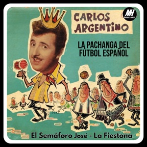La Pachanga del Fútbol Español - Single