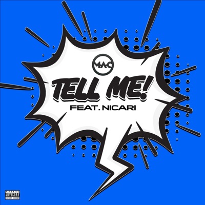 Tell Me (feat. Nicari) - Single