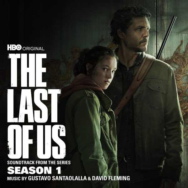 Get Out  The Last of Us: Season 1 (Soundtrack from the HBO Original  Series) 