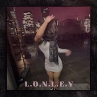 L.O.N.L.E.Y (feat. Bvnita) - Single - LIL DILL