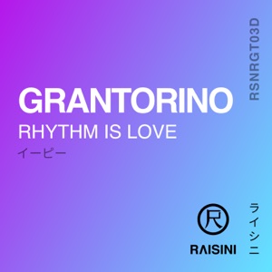 Rhythm Is Love - Single
