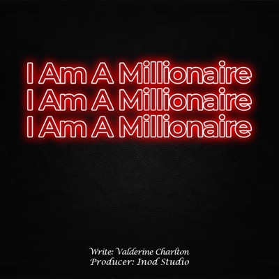 I Am a Millionaire - Single