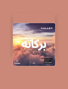 Valleyを聴いたり、ミュージックビデオを鑑賞したり、経歴やツアー日程などを確認したりしましょう！