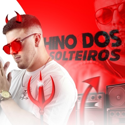 Mega Hino dos Solteiro - Single