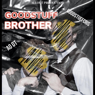 GoodStuffBrother (feat. GoodStuffCris) - EP