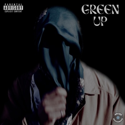 Green Up (feat. Dreyspurpo) - Single