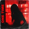 One Time - Single