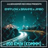 200 km/h (KDMMM) (feat. Brahms, Jimbo & Julsenheimer) - Single