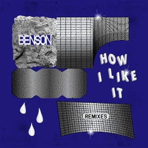 How I Like It (Remixes) - Single