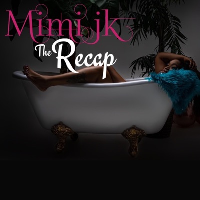 The Recap - EP