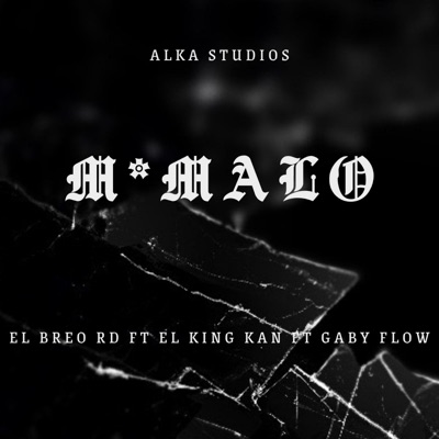 Mamalo (feat. El King Kan & Gaby Flow) - Single