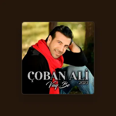 Listen to Çoban Ali Aslan, watch music videos, read bio, see tour dates & more!