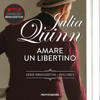 Amare un libertino: Bridgerton 6 - Julia Quinn