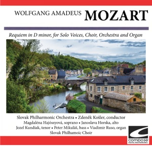 Mozart: Requiem in D minor, for Solo Voices, Choir, Orchestra and Organ