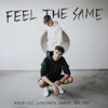 Feel The Same - Single