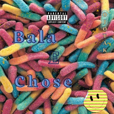 Bala e Chose - Single