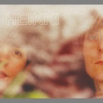 Heikki - Still You Don’t Know Me