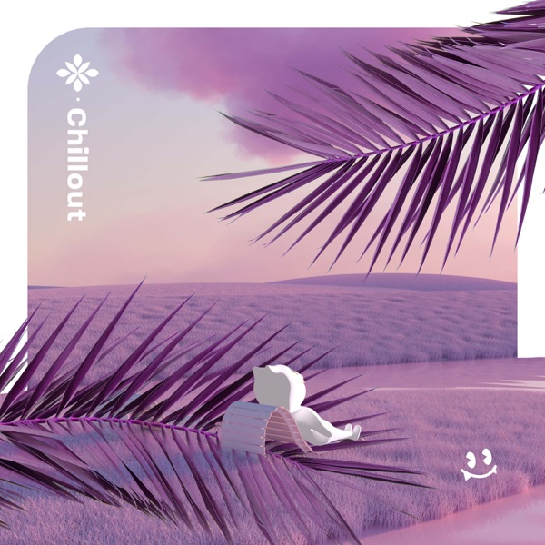 Chillout Lounge  Poolside Chill Music  Late Night Chillout  Restful Holiday Zen  Lazy Morning Lounge